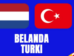 Belanda vs Turki: Laga Penuh Energi dengan Nuansa Politik
